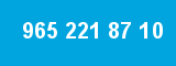 965 221 87 10 965 221 87 10